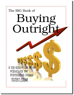The Big Book of Buying Outright from TGtbT.com